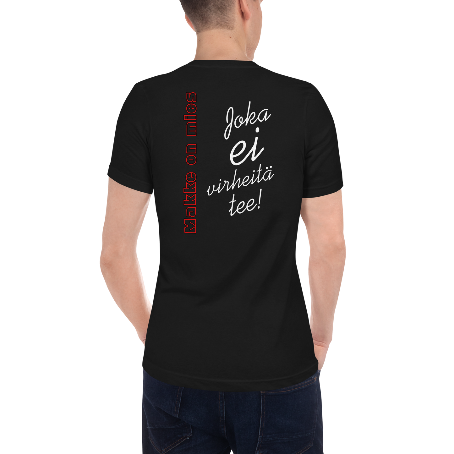 Makke On Mies T-Paita